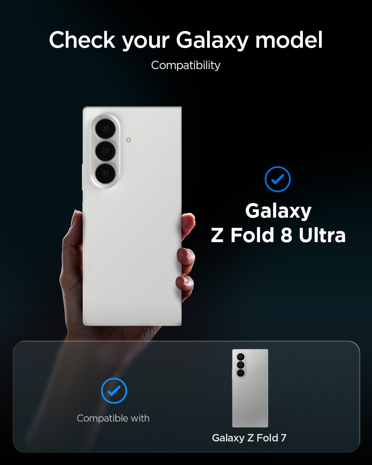 Compatibility with Galaxy Z Fold 8 Ultra and Galaxy Z Fold 7