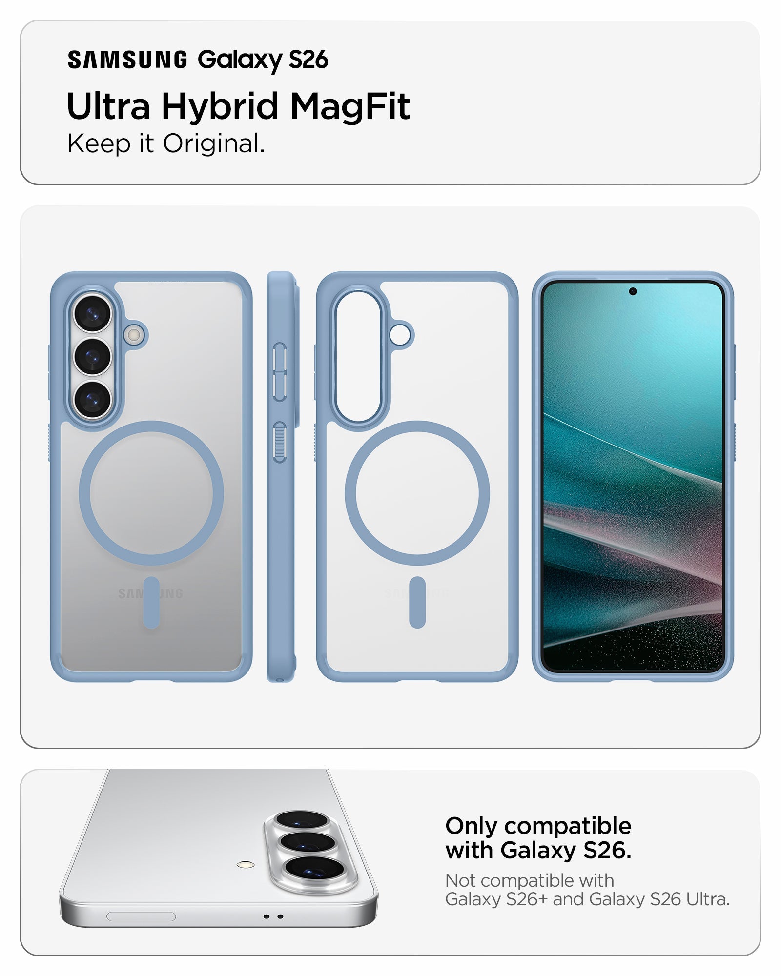 Spigen Galaxy S26 Case Ultra Hybrid (Mag Fit) Light Blue showing keep it original ultra hybrid magfit